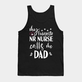 My Favorite ER Nurse Calls Me Dad Tank Top